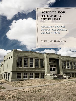 cover image of School for the Age of Upheaval